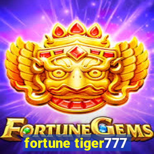 fortune tiger777